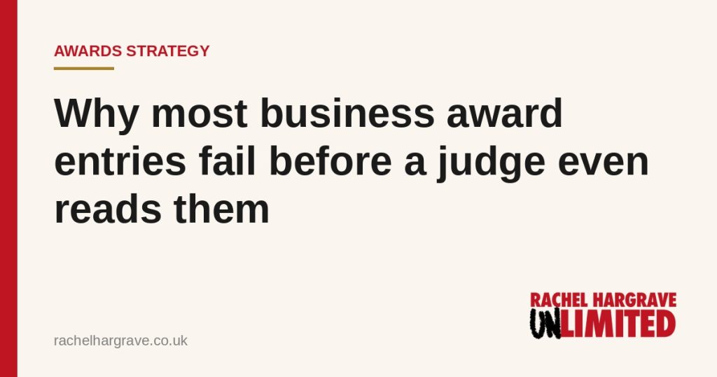 Rachel Hargrave Unlimited title card: Why most business award entries fail before a judge even reads them